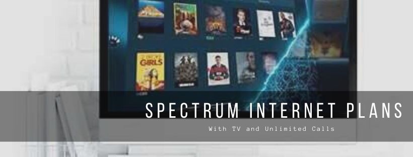 Spectrum Internet and TV Combos